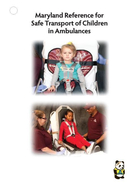 Maryland Reference for Safe Kids Transport in Ambulances